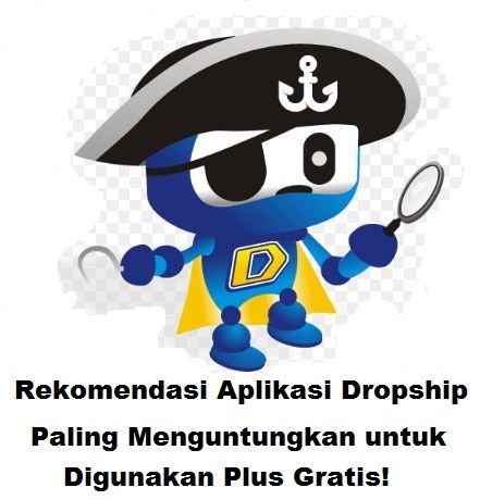 Rekomendasi Aplikasi Dropship Paling Menguntungkan untuk Digunakan Plus Gratis