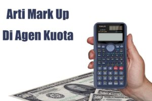 Arti Mark Up Di Agen Kuota